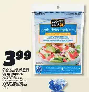 IGA CLOVER LEAF CRAB OR LOBSTER FLAVOURED SEAFOOD offer