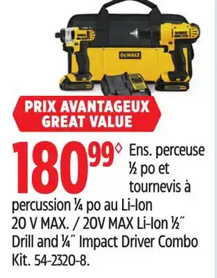 Canadian Tire DEWALT 20V MAX Li-Ion 1⁄2˝ Drill and 1⁄4˝ Impact Driver Combo Kit offer