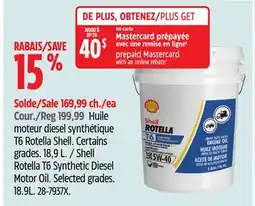 Canadian Tire Shell Rotella T6 Synthetic Diesel Motor Oil offer