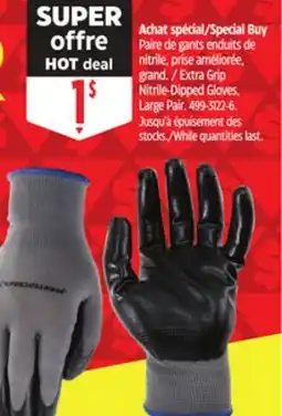 Canadian Tire Extra Grip Nitrile-Dipped Gloves, Large Pair offer