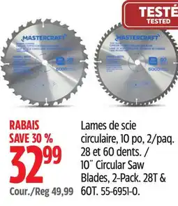 Canadian Tire Mastercraft 10 Circular Saw Blades, 2-Pack offer