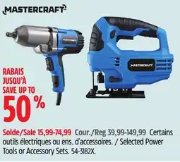 Canadian Tire Mastercraft Selected Power Tools or Accessory Sets offer