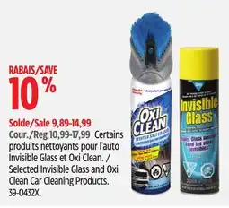 Canadian Tire Selected Invisible Glass and Oxi Clean Car Cleaning Products offer