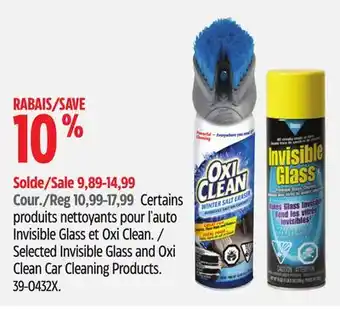 Canadian Tire Selected Invisible Glass and Oxi Clean Car Cleaning Products offer