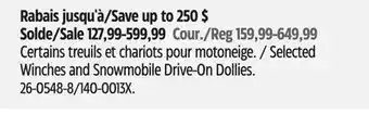 Canadian Tire MotoMaster Selected Winches and Snowmobile Drive-On Dollies offer