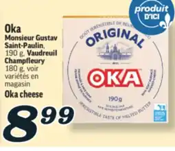 Marché Richelieu OKA MONSIEUR GUSTAV SAINT-PAULIN | OKA CHEESE offer