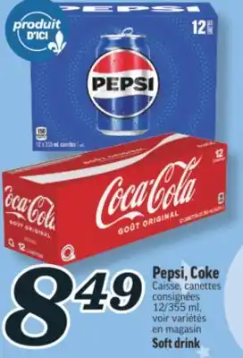 Marché Richelieu PEPSI, COKE | PEPSI, COKE SOFT DRINK offer