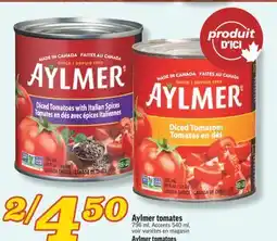 Marché Richelieu TOMATES AYLMER | AYLMER TOMATOES offer