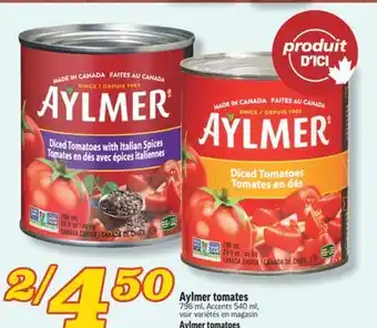 Marché Richelieu TOMATES AYLMER | AYLMER TOMATOES offer