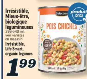 Marché Richelieu IRRÉSISTIBLE, MIEUX-ÊTRE, BIOLOGIQUE LÉGUMINEUSES | IRRÉSISTIBLE, LIFE SMART, ORGANIC LEGUMES offer