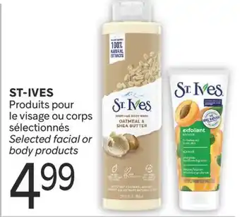 Brunet ST-IVES PRODUITS POUR LE VISAGE OU CORPS SÉLECTIONNÉS offer