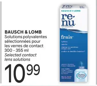 Brunet BAUSCH + LOMB Solutions polyvalentes sélectionnées pour les verres de contact offer