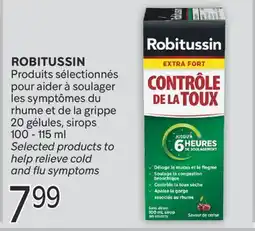 Brunet ROBITUSSIN Produits sélectionnés pour aider à soulager les symptômes du rhume et de la grippe offer