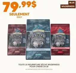 Chico TOUTE LA NOURRITURE SÈCHE WILDERNESS POUR CHIENS BLUE WILDERNESS offer