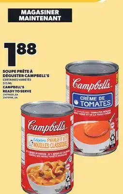 Provigo SOUPE PRÊTE À DÉGUSTER CAMPBELL'S, 515 ML offer