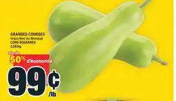 Super C GRANDES COURGES | LONG SQUASHES offer