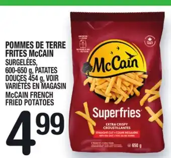 Marche Ami POMMES DE TERRE FRITES McCAIN | McCAIN FRENCH FRIED POTATOES offer