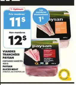 Provigo VIANDES TRANCHÉES PAYSAN, 400 G offer