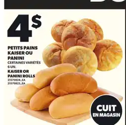 Provigo PETITS PAINS KAISER OU PANINI, 6 UN offer