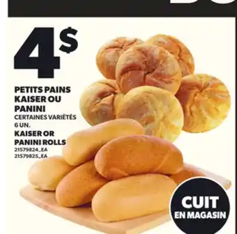 Provigo PETITS PAINS KAISER OU PANINI, 6 UN offer