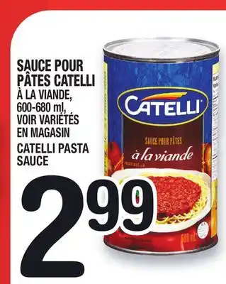 Marche Ami SAUCE POUR PÂTES CATELLI | CATELLI PASTA SAUCE offer