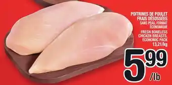 Marche Ami POITRINES DE POULET FRAIS DÉSOSSÉES | FRESH BONELESS CHICKEN BREASTS offer