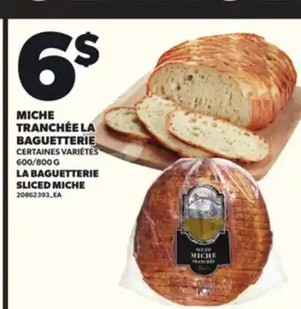 Provigo MICHE TRANCHÉE LA BAGUETTERIE, 600/800 G offer