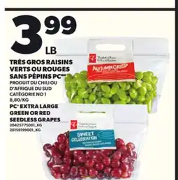 Provigo TRÈS GROS RAISINS VERTS OU ROUGES SANS PÉPINS PC offer