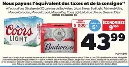 Provigo BUDWEISER, LABATT BLEUE, BUD LIGHT, MICHELOB ULTRA offer