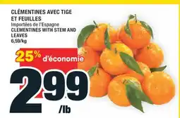 Super C CLÉMENTINES AVEC TIGE ET FEUILLES | CLEMENTINES WITH STEM AND LEAVES offer