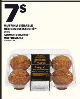 Provigo MUFFIN À L'ÉRABLE DÉLICES DU MARCHÉ, 600 G offer