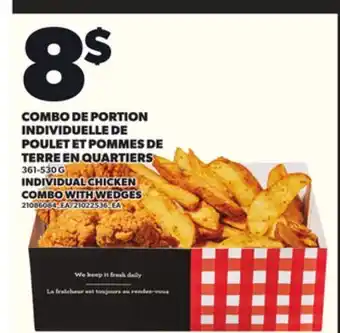 Provigo COMBO DE PORTION INDIVIDUELLE DE POULET ET POMMES DE TERRE EN QUARTIERS, 361-530 G offer