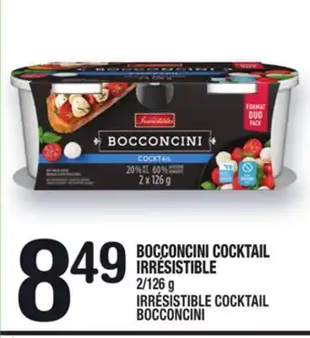 Marche Ami BOCCONCINI COCKTAIL IRRÉSISTIBLE | IRRÉSISTIBLE COCKTAIL BOCCONCINI offer