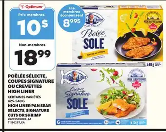 Provigo POÊLÉE SÉLECTE, POÊLÉE SÉLECTE, COUPES SIGNATURE OU CREVETTES HIGH LINER, 425-540 G offer