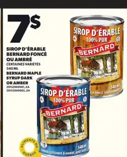 Provigo SIROP D'ÉRABLE BERNARD FONCÉ OU AMBRÉ, 540 ML offer