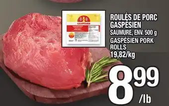 Marche Ami ROULÉS DE PORC GASPÉSIEN | GASPÉSIEN PORK ROLLS offer