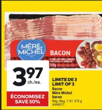 Giant Tiger Mère Michel bacon offer