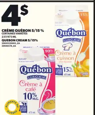 Provigo CRÈME QUÉBON 5/15 %, 237/473 ML offer