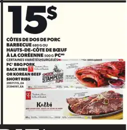 Provigo CÔTES DE DOS DE PORC BARBECUE 680 G OU HAUTS-DE-CÔTE DE BŒUF À LA CORÉENNE, 500 G PC offer