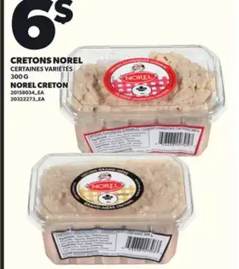 Provigo CRETONS NOREL, 300 G offer