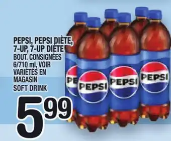 Marche Ami PEPSI, PEPSI DIÈTE, 7-UP, 7-UP DIÈTE | SOFT DRINK offer