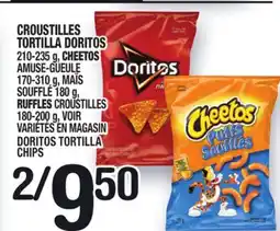 Marche Ami CROUSTILLES TORTILLA DORITOS | DORITOS TORTILLA CHIPS offer