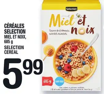 Marche Ami CÉRÉALES SELECTION | SELECTION CEREAL offer