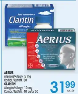 Uniprix AERIUS Allergies/Allergy, 5 mg CLARITIN Allergies/Allergy, 10 mg offer