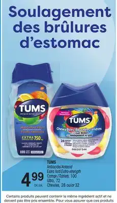 Uniprix TUMS Antiacide/Antacid Extra fort/Extra-strength/Compr./Tablets/Ultra /Chewies offer