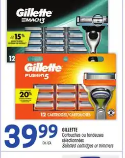 Uniprix GILLETTE Cartouches ou tondeuses sélectionnées/Selected cartridges or trimmers offer