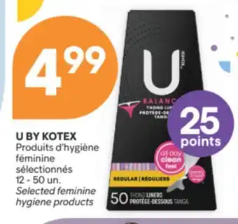 Brunet U BY KOTEX PRODUITS D'HYGIÈNE FÉMININE SÉLECTIONNÉS offer