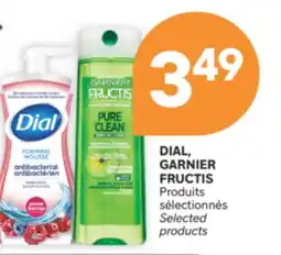 Brunet DIAL, GARNIER FRUCTIS Produits sélectionnés offer