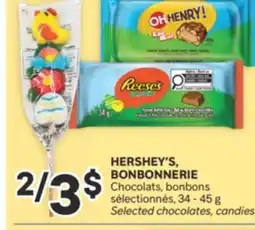 Brunet HERSHEY'S, BONBONNERIE Chocolats, bonbons sélectionnés offer