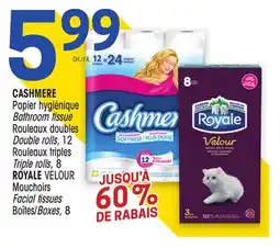 Uniprix CASHMERE Papier hygiénique/Bathroom tissue, ROYALE VELOUR Mouchoirs/Facial tissues offer